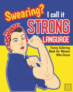 Bertrand.pt - Swearing? I Call It Strong Language