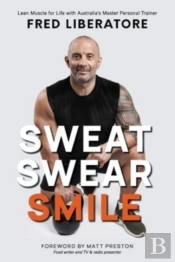 Sweat Swear Smile