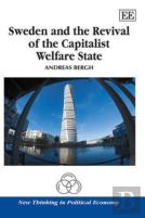 Sweden And The Revival Of The Capitalist Welfare State