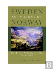 Sweden And Visions Of Norway