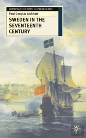 Sweden In The Seventeenth Century