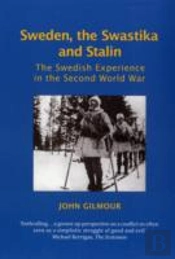 Sweden, The Swastika And Stalin