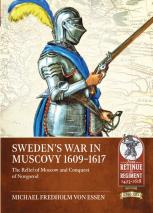 Swedenâ€™S War In Muscovy 1609-1617