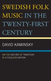 Swedish Folk Music In The Twenty-First Century