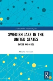 Swedish Jazz In The United States