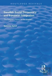 Swedish Social Democracy And European Integration