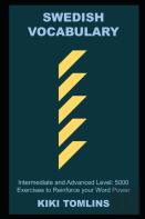 Swedish Vocabulary, Intermediate And Advanced Level