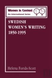 Swedish Women'S Writing, 1850-1995