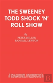Sweeney Todd Shock 'N' Roll Show