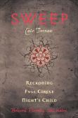 Sweep: Reckoning, Full Circle, And Night'S Child