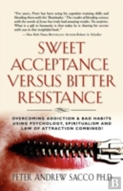 Bertrand.pt - Sweet Acceptance Versus Bitter Resistance