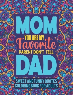 Bertrand.pt - Sweet And Funny Quotes Coloring Book For Adults