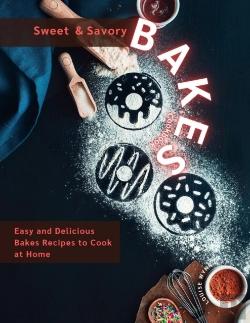 Bertrand.pt - Sweet And Savory Bakes Cookbook