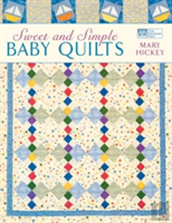 Bertrand.pt - Sweet And Simple Baby Quilts