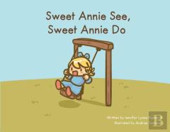 Sweet Annie See, Sweet Annie Do