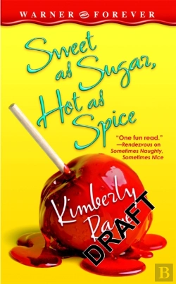 Bertrand.pt - Sweet As Sugar, Hot As Spice