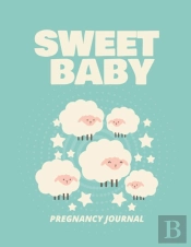 Sweet Baby Pregnancy Journal