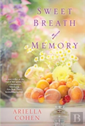 Sweet Breath Of Memory