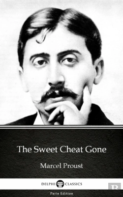 Bertrand.pt - Sweet Cheat Gone By Marcel Proust - Delphi Classics (Illustrated)