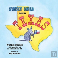 Bertrand.pt - Sweet Child Born In Texas