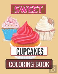 Sweet Cupcakes Coloring Book