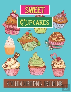 Bertrand.pt - Sweet Cupcakes Coloring Book