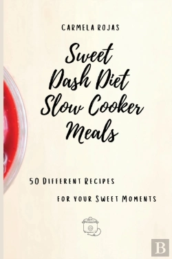 Bertrand.pt - Sweet Dash Diet Slow Cooker Meals: 50 Di