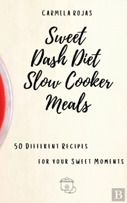 Bertrand.pt - Sweet Dash Diet Slow Cooker Meals: 50 Di