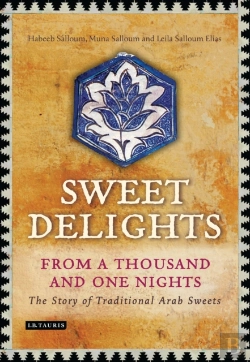 Bertrand.pt - Sweet Delights From A Thousand And One Nights