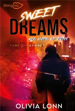 Bertrand.pt - Sweet Dreams Are Made Of Ruins Tome 2 : Apogée