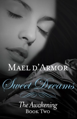 Bertrand.pt - Sweet Dreams: The Awakening Book 2