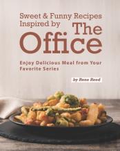 Sweet & Funny Recipes Inspired By The Office