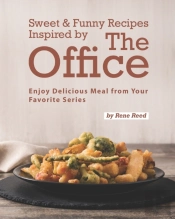 Sweet & Funny Recipes Inspired By The Office