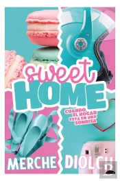 Sweet Home