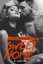 Sweet Home, T3 : Sweet Fall