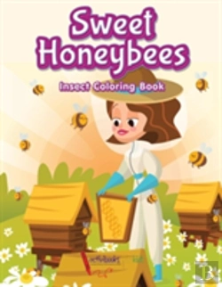 Bertrand.pt - Sweet Honeybees Insect Coloring Book