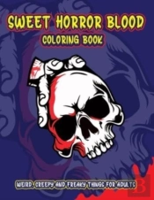 Sweet Horror Blood Coloring Book