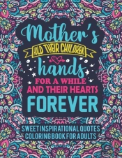 Sweet Inspirational Quotes Coloring Book For Adults