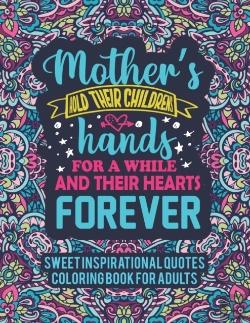 Bertrand.pt - Sweet Inspirational Quotes Coloring Book For Adults