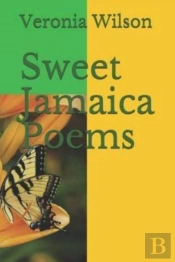 Sweet Jamaica Poems