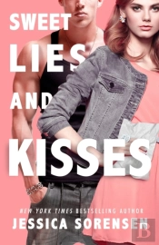 Sweet Lies & Kisses