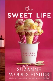 Sweet Life (Cape Cod Creamery Book #1)