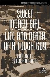 Sweet Money Girl/Life And Death Of A Tough Guy