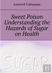 Sweet-Poison--Understanding-The-Health-Dangers-Of-Sugar