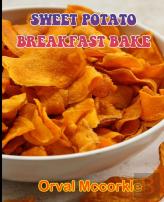 Sweet Potato Breakfast Bake