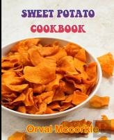 Sweet Potato Cookbook