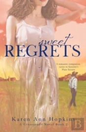 Sweet Regrets