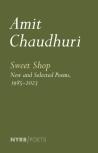 Sweet Shop: New And Selected Poems, 1985-2023