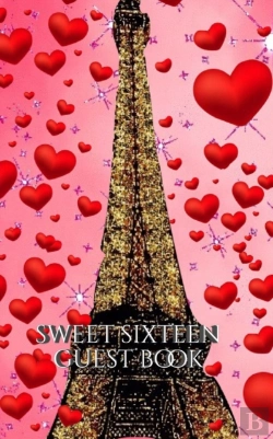 Bertrand.pt - Sweet Sixteen Glitter    Paris  Eiffel Tower Red Hearts Themed  Blank Guest Book