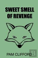 Sweet Smell Of Revenge